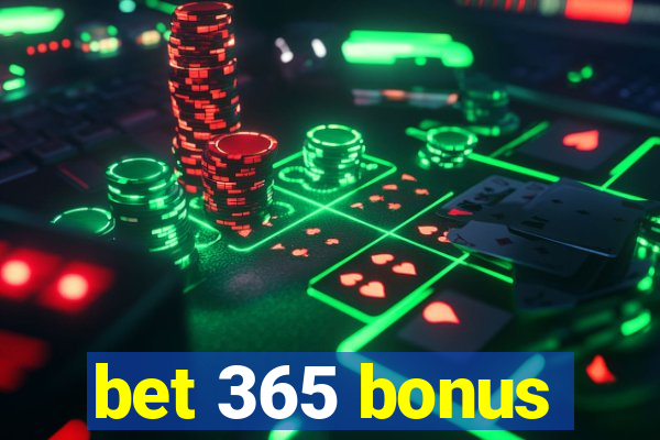 bet 365 bonus